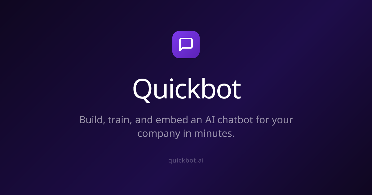 Quickbot — AI Chatbot Builder